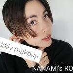 【そばかすは活かせる!!】ツヤ肌ナチュラルメイク【NANAMI’s ROOM】1. Daily makeup
