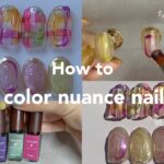 nuance nail.カラーニュアンスデザイン[奥行きちゅるんネイル]│how to do nail designs