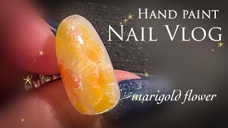 【Nail Vlog】 Handpainting marigold flower  マリーゴールドを描きました