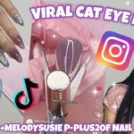 TRYING INSTAGRAM VIRAL CAT EYE NAIL DESIGN | MELODYSUSIE P-PLUS20F NAIL DRYER & CAT EYE GEL POLISHES