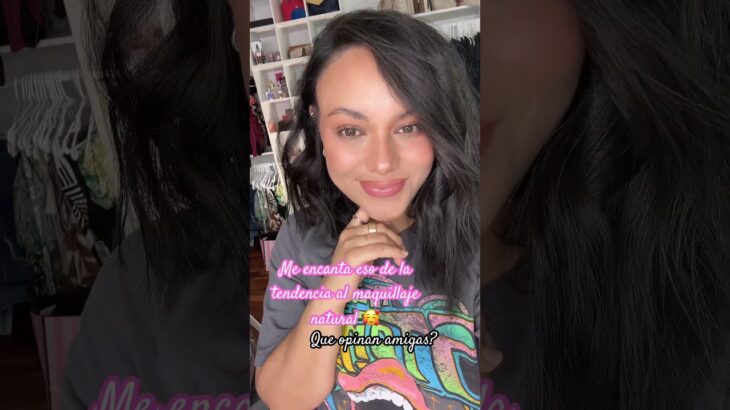 Maquillaje natural para el diario 🥰❤️🏖️👙