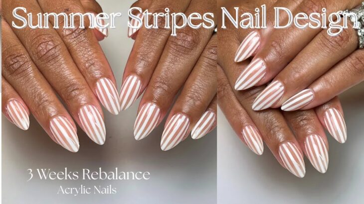 How To: Stunning Summer Stripes Nail Design | Acrylic Nails