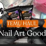 Huge Temu Haul Nail Goodies Part 2 Including Xeijayi Poly Gel!