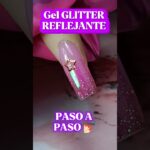 Mini TUTORIAL 💅🏻 uñas con GEL REFLECTIVO ✨ #nailart #nails #uñas