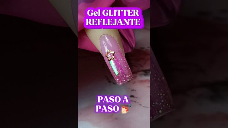 Mini TUTORIAL 💅🏻 uñas con GEL REFLECTIVO ✨ #nailart #nails #uñas