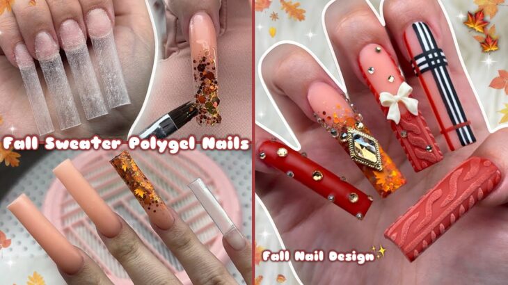 FALL SWEATER POLYGEL NAILS✨ EXTRA LONG POLYGEL NAILS & FALL NAIL DESIGN | Nail Tutorial