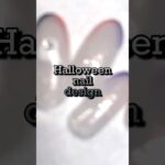 ハロウィンちびオバケネイルデザイン【MAI’s nail channel】熊本ネイル/ジェルネイル/ハロウィンネイル