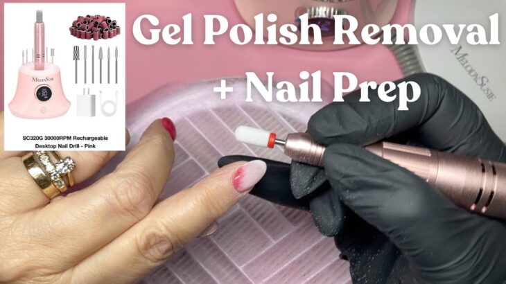 Gel Polish Removal And Nail Prep | Melody Susie SC320G Scarlet Drill New Rechargeable | Efile Review