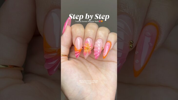 Watch me do a tropical sunset nail set🌺🧡 #nails #nailgelart #naildesign