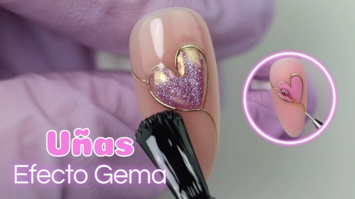 Uñas efecto Gema 💅🏼✨ Nail Art