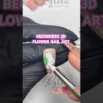 Beginners 3D Flower Nail Art Designs 🌸
