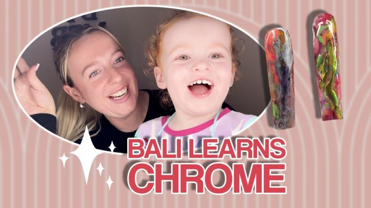 Bali Learns Chrome! | Fun Kids Nail Art How To 🎨✨