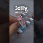 How to do 3D Lily Flower using a nail MOLD 😱 #3dnails #springnails #nailart
