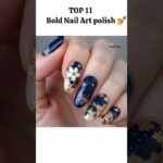 Top 11 Nail Art Design 🌸#trending #shorts #nailart #fashion