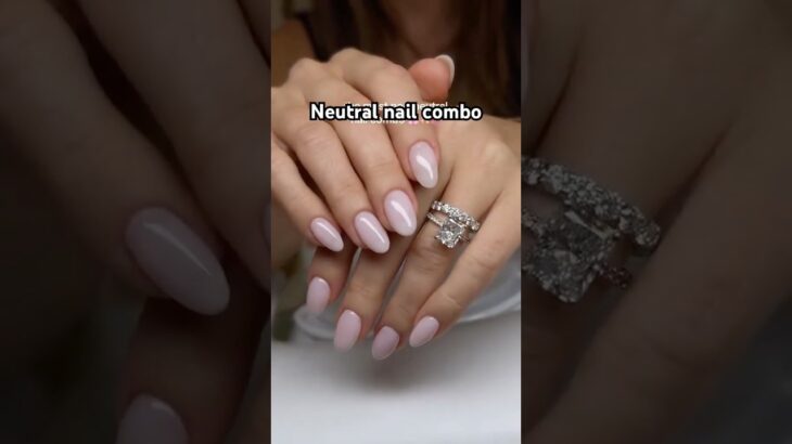 Neutral Nail Combo 💅🏻