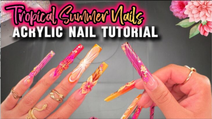 Pink Tropical Summer Acrylic Nails ☀️🌴🌺✨️ | 3D Orange Nail Design 🍊✨️3D Gel Flowers #summernails