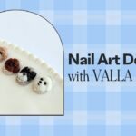 Nail Art Designs with VALLA | Korean Gels