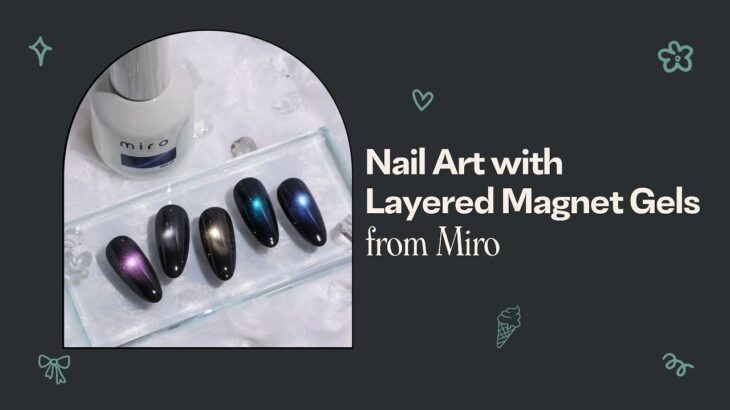 Nail Art with Layered Magnet Gels | Korean Gels