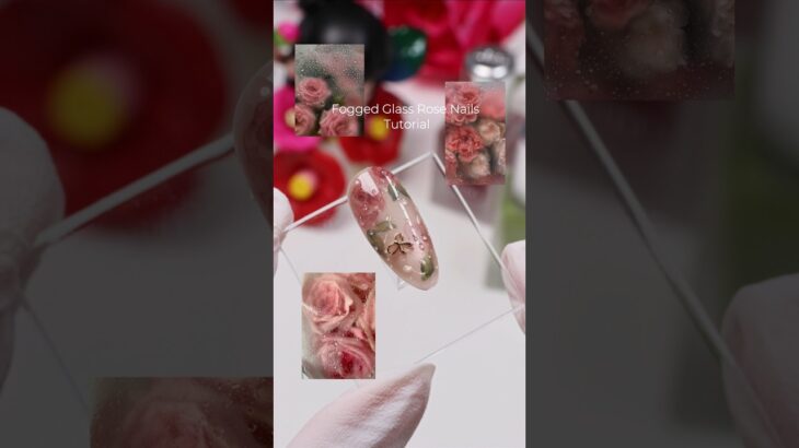 Fogged Glass Rose Nail Tutorial 💧🥀 #diynails #turorial #trending