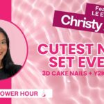 Birthday Nail Art Ideas | Step-by-Step Tutorial: 3D Cake Nails, Y2K French & Builder Gel Techniques