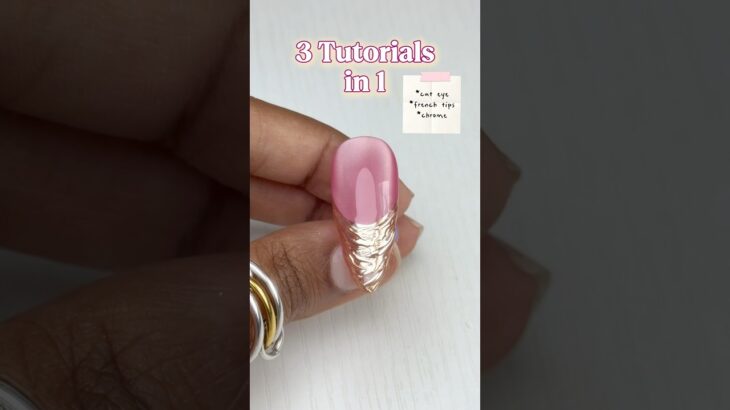 3 Nail Tutorials In 1 ✨🎀#cateyenails #frenchtipnails #chromenails #nailtutorial #diynails