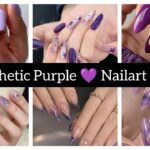 💜 Purple Nail Art Ideas 2026 | Trendy, Aesthetic & Elegant Nail Designs ✨