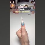 Who’s inside this nail? HATER EDITION 😈