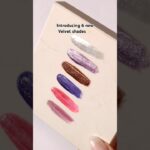 Velvet: The Encore is here, six new shades, one very good finish 🤩 #shorts #gelnails #nailinspo