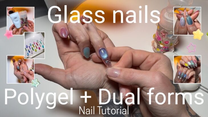 Glass nails w. polygel + dual forms | Nail tutorial | Trying New products + old faves ✧♡✧