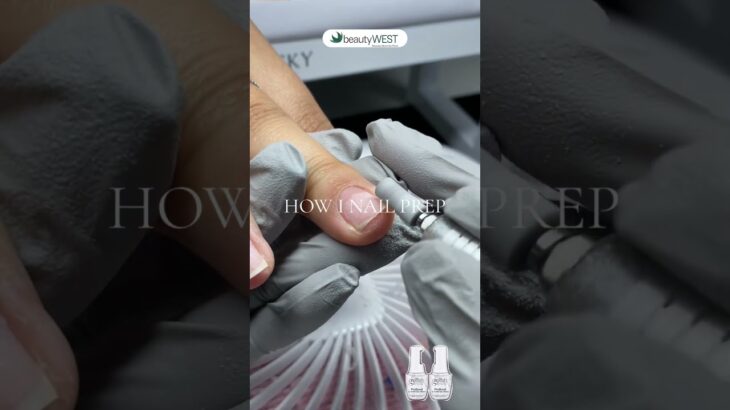Prep for better adhesion #nailprep #acrylicnails #gelnails  #beautywests #nails #nailart #nailinspo
